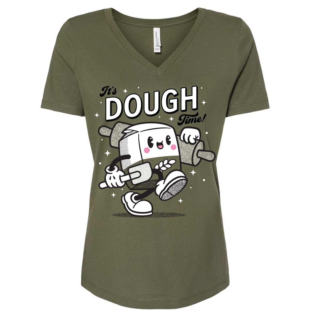 It's Dough Time Ladies V-Neck T-Shirt