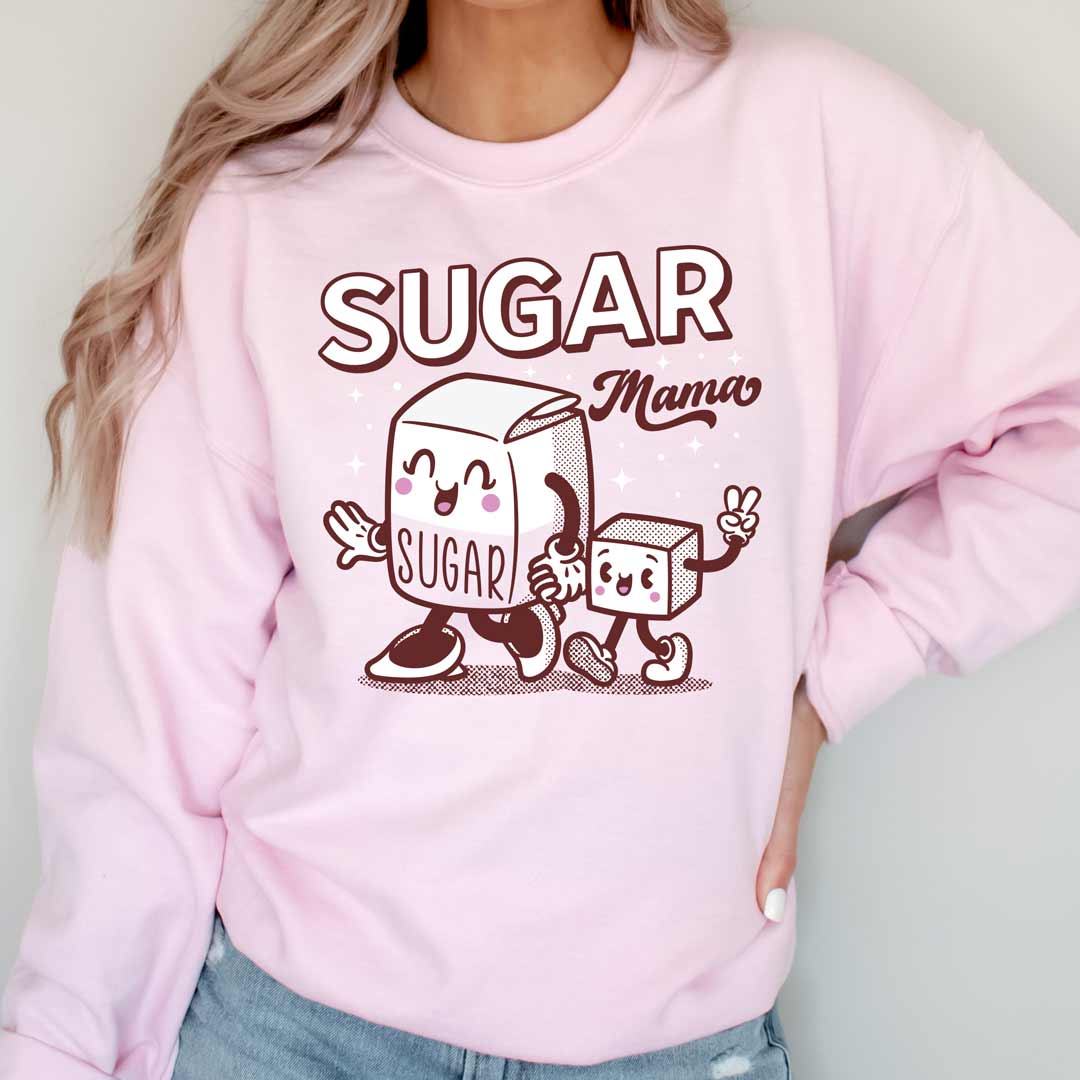 Sugar Mama Unisex Sweatshirt