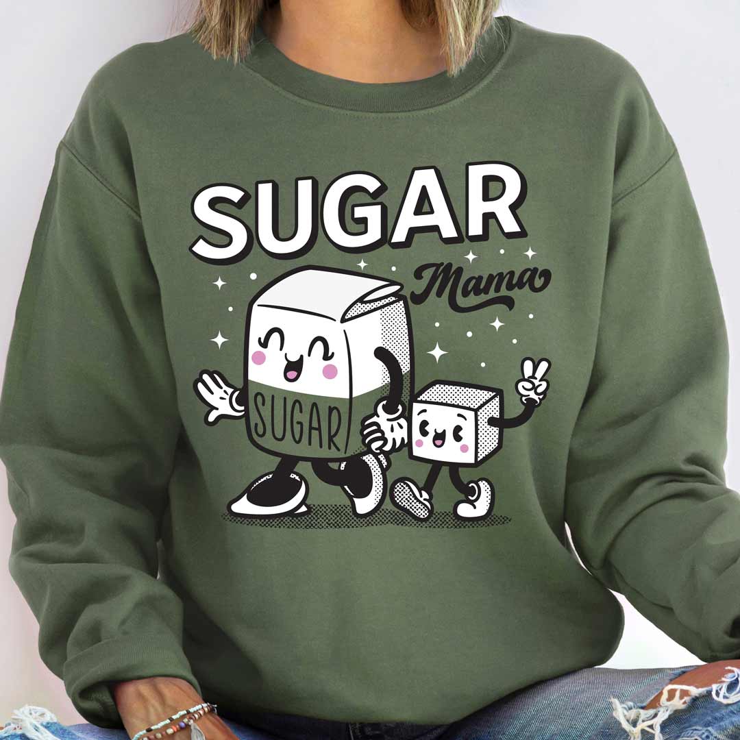Sugar Mama Unisex Sweatshirt