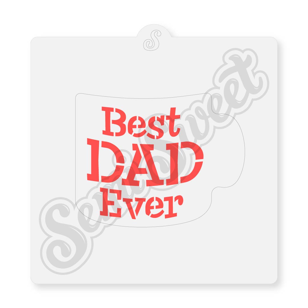 Best DAD Ever Mug Stencil