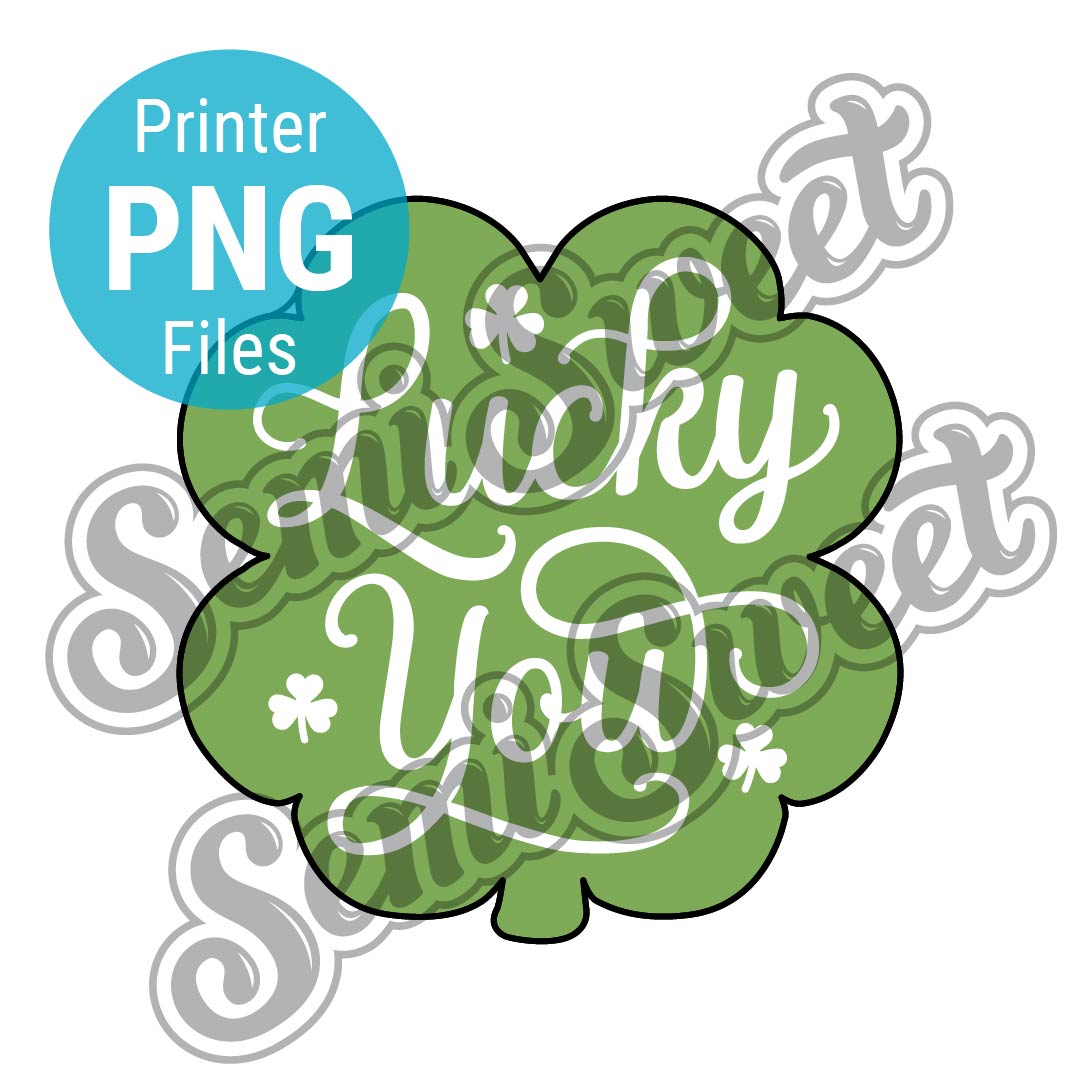 Clover Lucky You - PNG Images | Semi Sweet Designs