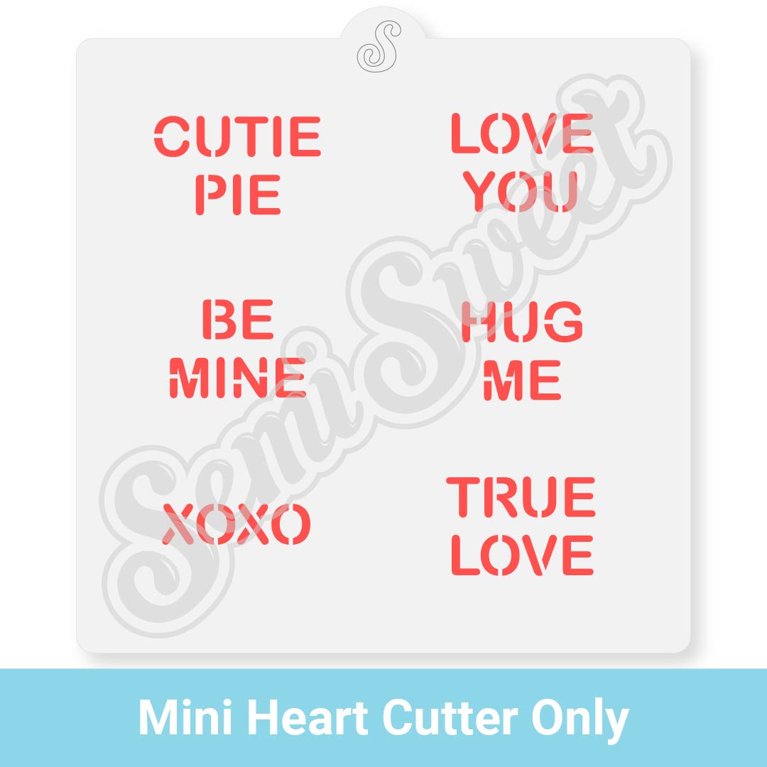 Conversation Hearts Stencil made by Semi Sweet Designs