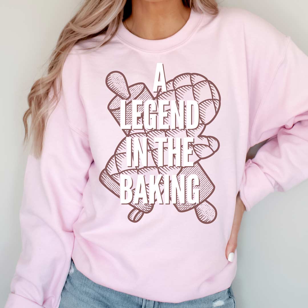 A Legend in the Baking Unisex Sweatshirt