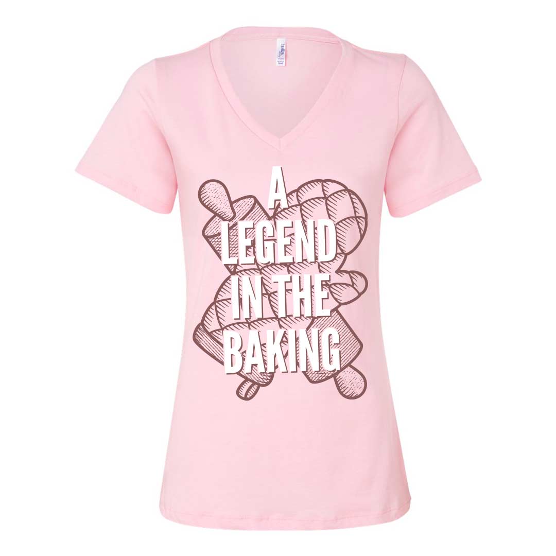 A Legend in the Baking Ladies V-Neck T-Shirt