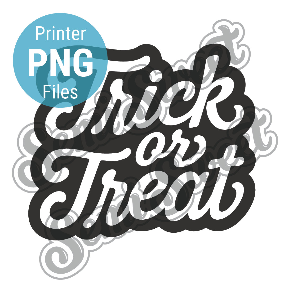 a trick or treat script png made by semi sweet designs