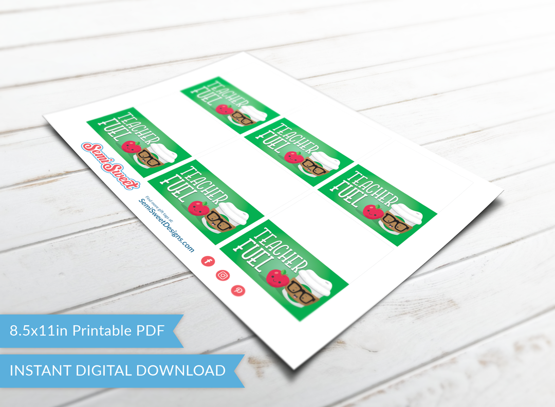 Teacher Fuel - Instant Download Printable Bag Topper