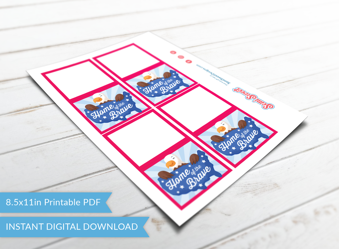 Home of the Brave - Instant Download Printable Bag Topper