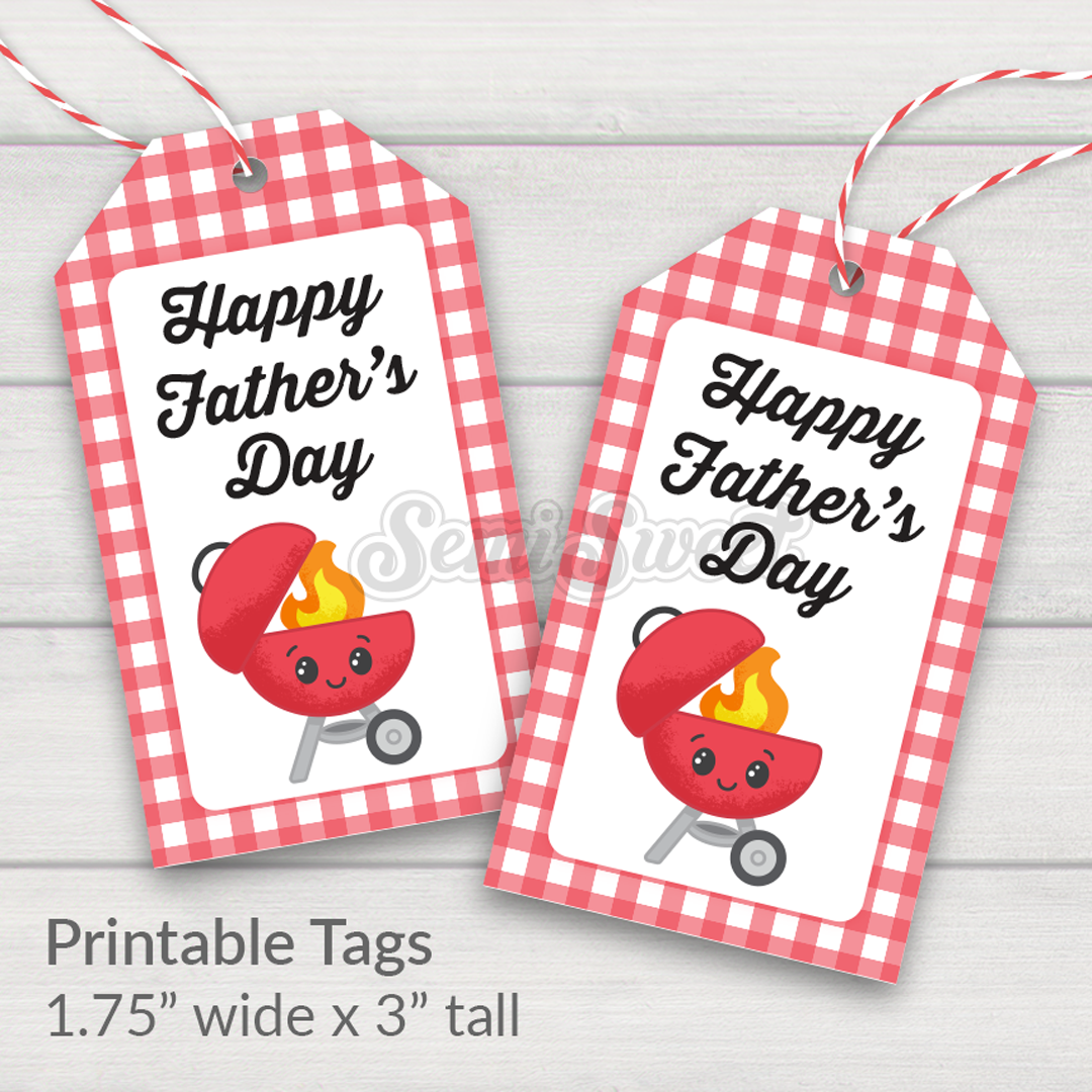 Happy Father’s Day Grill- Instant Download Printable Tag