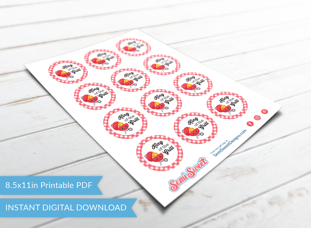 King of the Grill - Instant Download Printable 2" Circle Tag