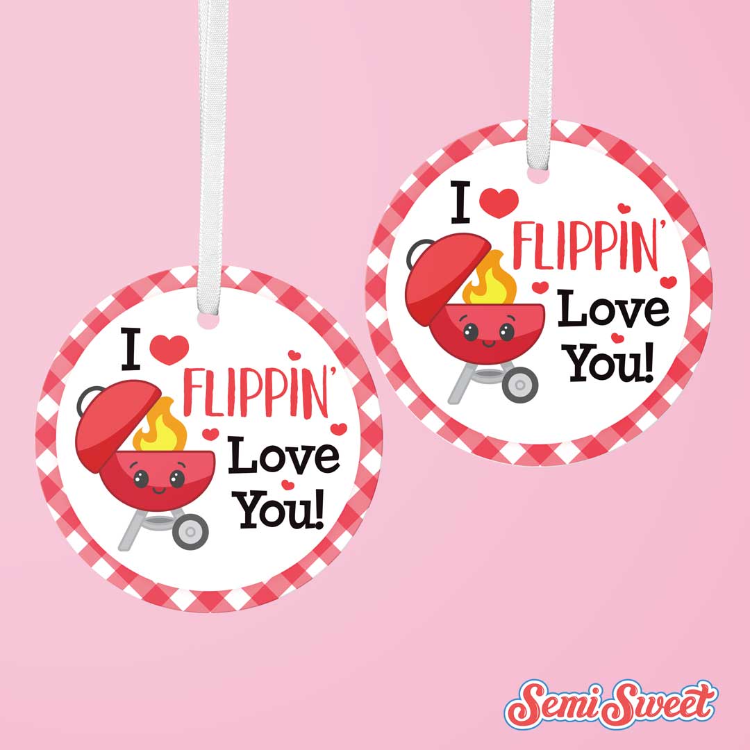 I Flippin’ Love You Grill - Instant Download Printable 2" Circle Tag