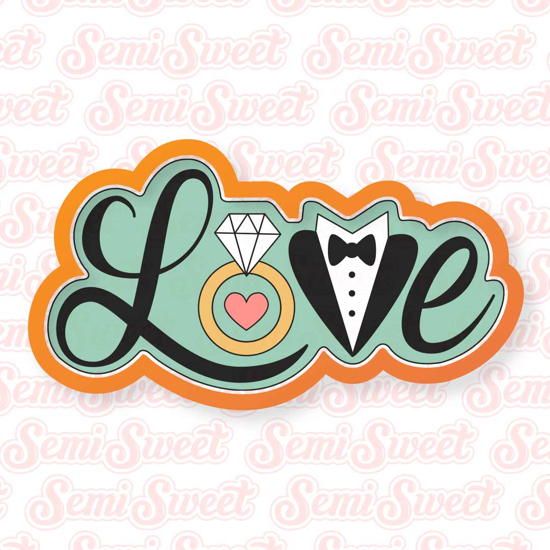 Wedding Love Cookie Cutter | Semi Sweet Designs