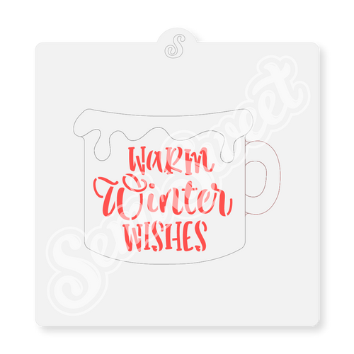 Warm Winter Wishes Stencil