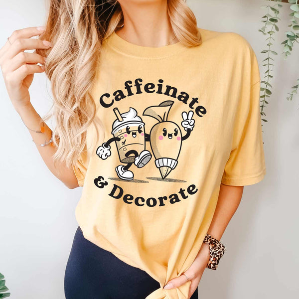 caffeinate and decorate cookie shirt