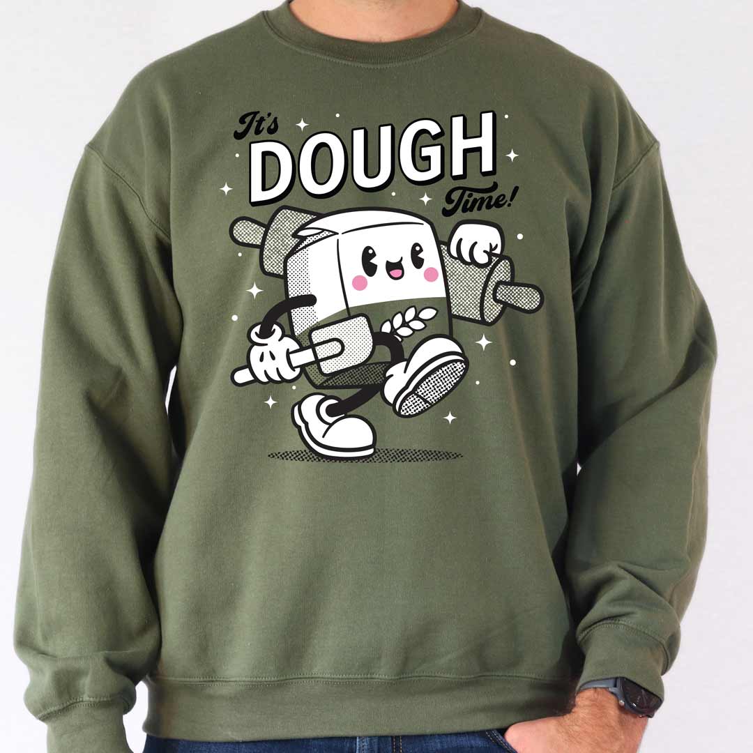 It's Dough Time Unisex Sweatshirt