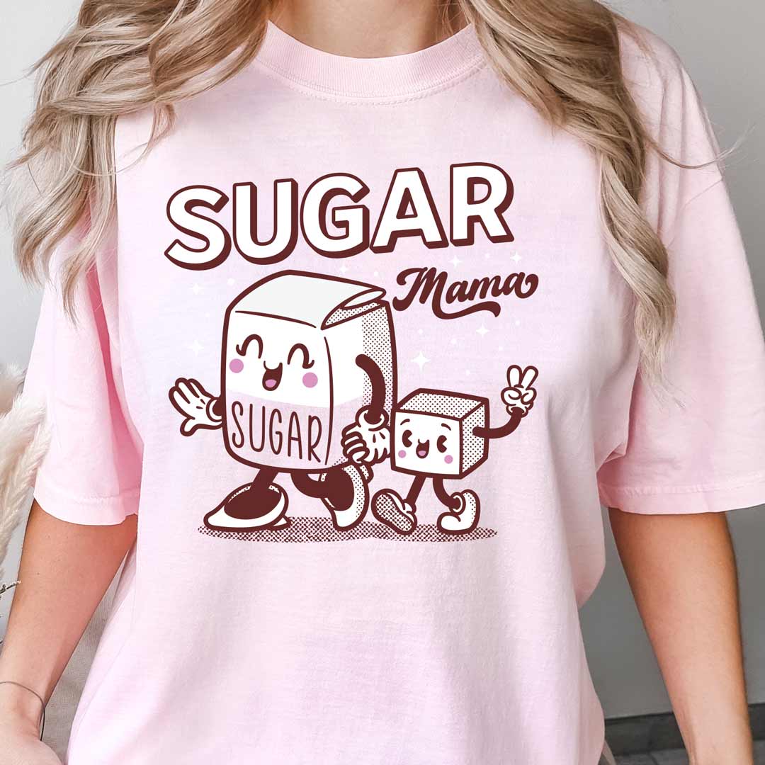 Sugar Mama Unisex T-Shirt