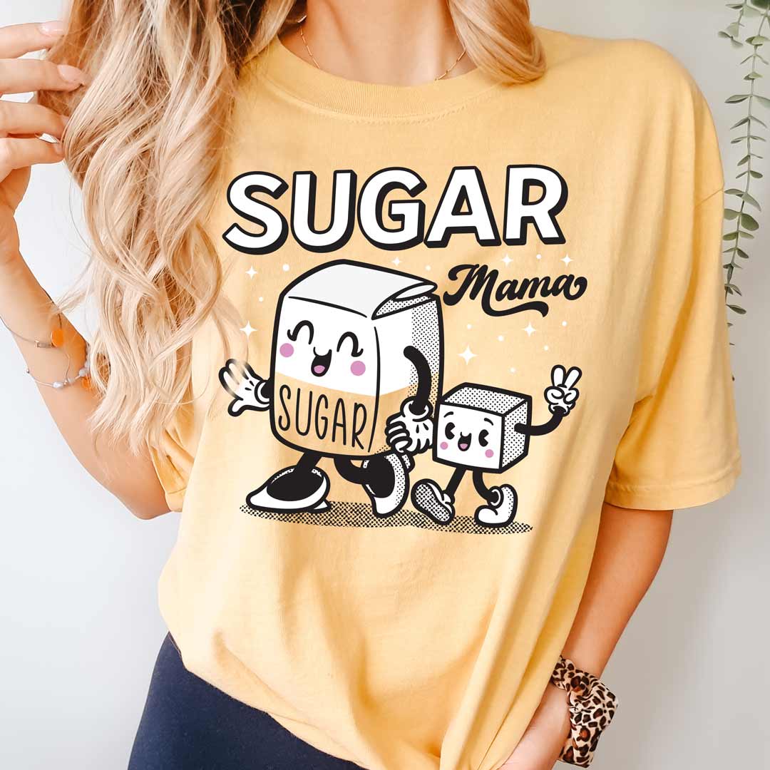 Sugar Mama Unisex T-Shirt