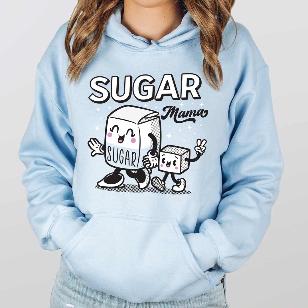 Sugar Mama Unisex Hoodie