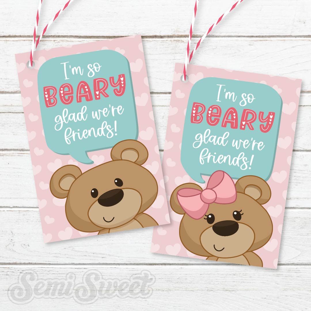 I'm So Beary Glad We Are Friends - Instant Download Printable E-Tag | Semi Sweet Designs