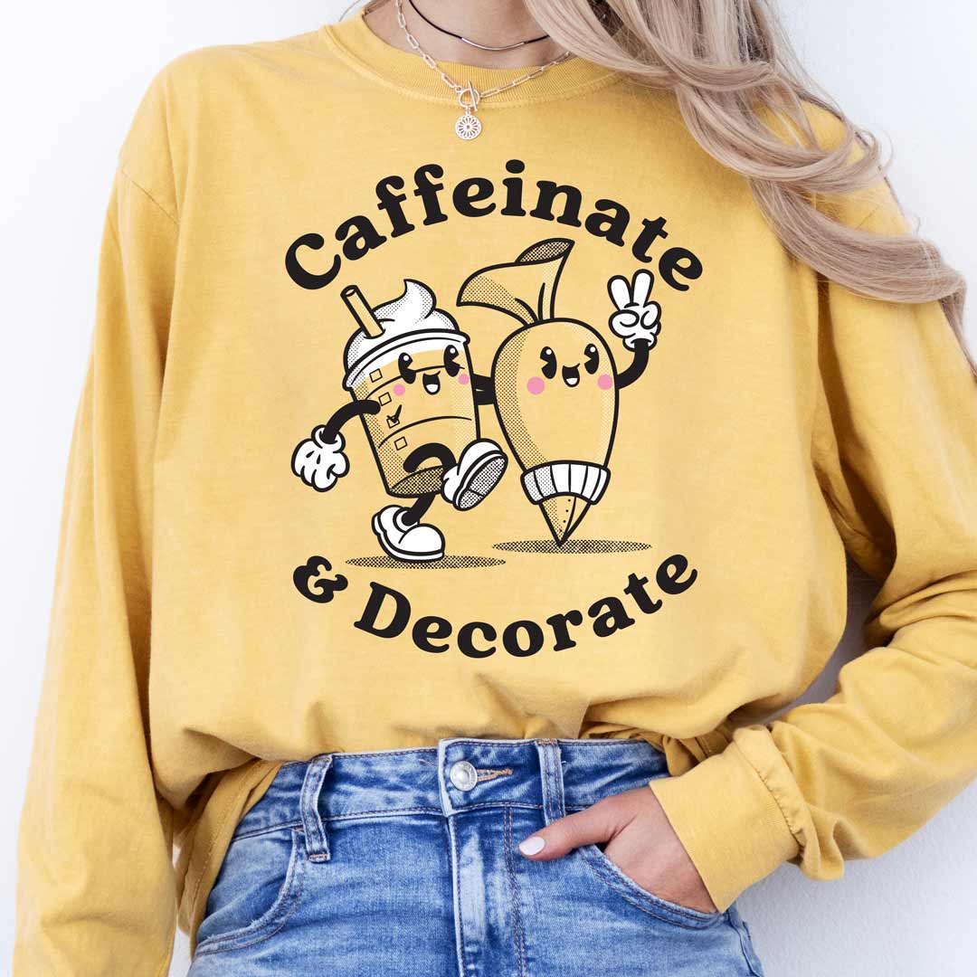 Caffeinate & Decorate Unisex Long Sleeve T-Shirt