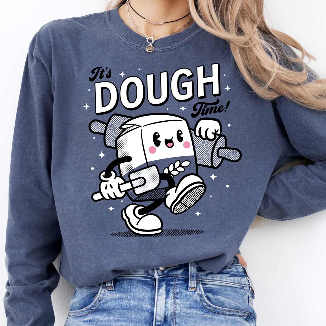 It's Dough Time Unisex Long Sleeve T-Shirt