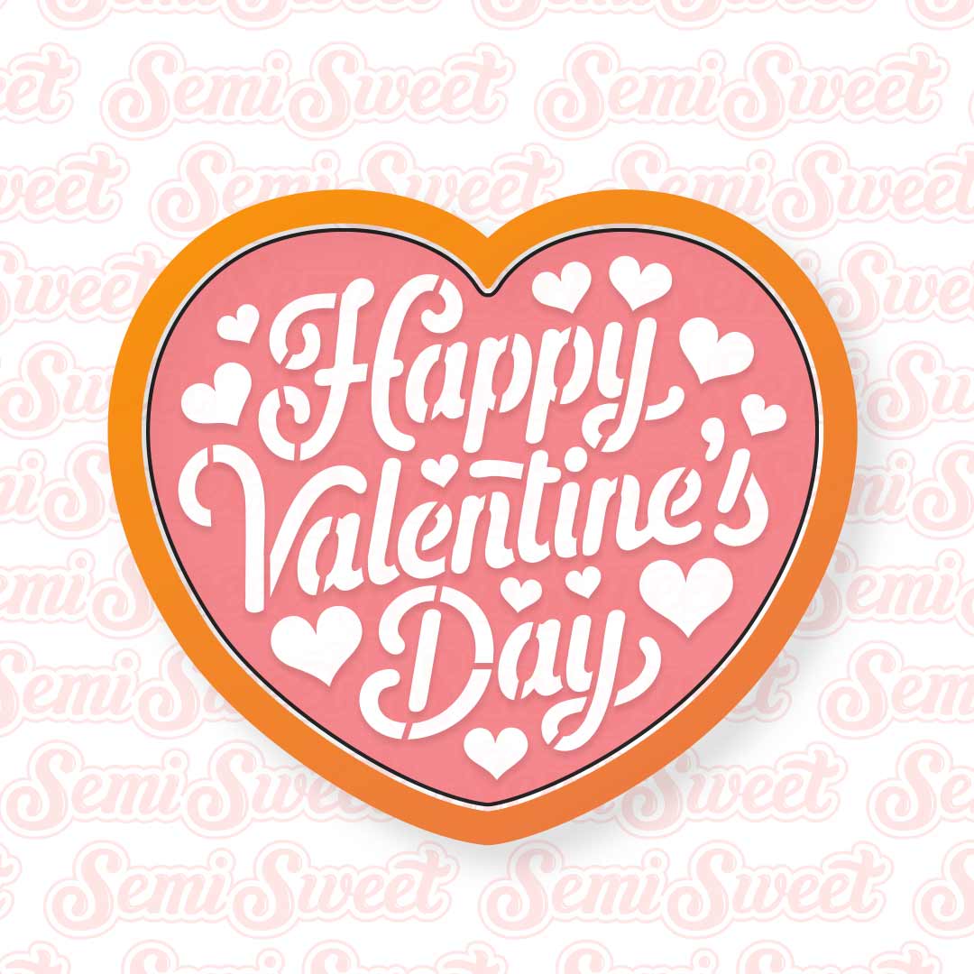 Happy Valentine's Day Heart Cookie Cutter (Cutter Only No Stencil)