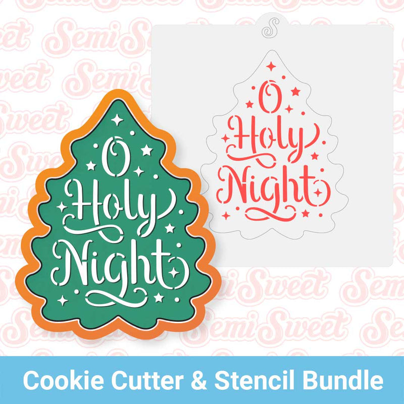 O Holy Night Tree Cookie Cutter & Stencil Bundle