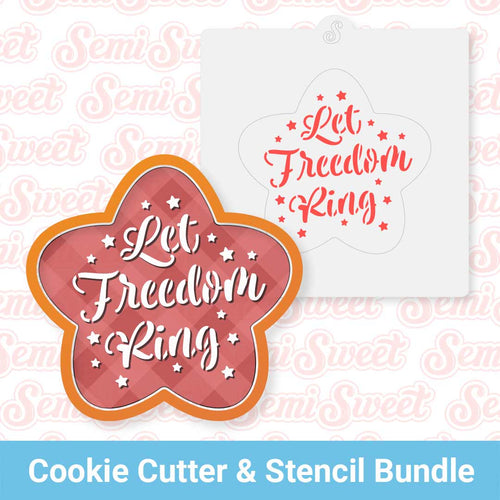 Chubby Star & Let Freedom Ring Cookie Cutter Stencil Bundle