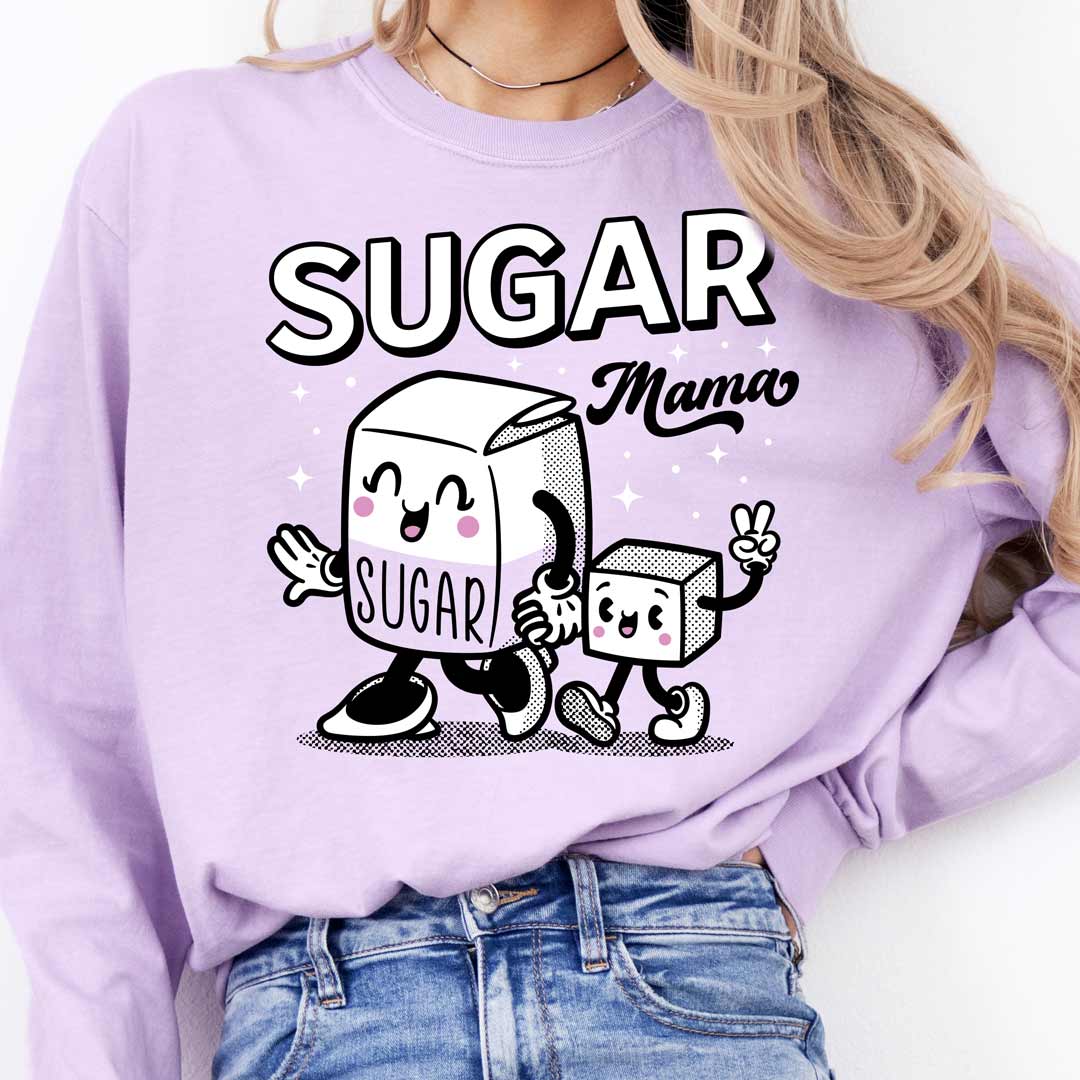 Sugar Mama Unisex Long Sleeve T-Shirt