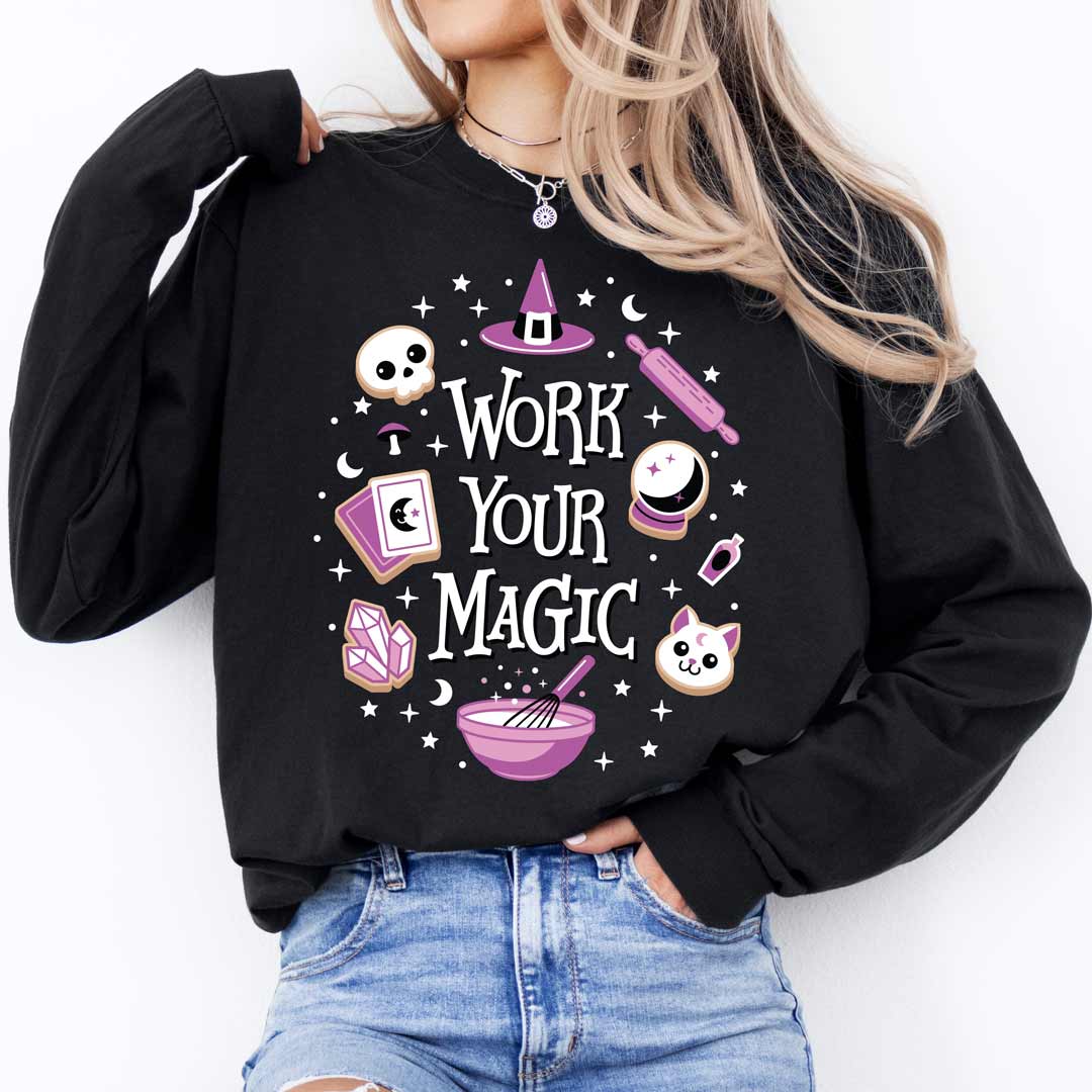 Work Your Magic Unisex Long Sleeve T-Shirt