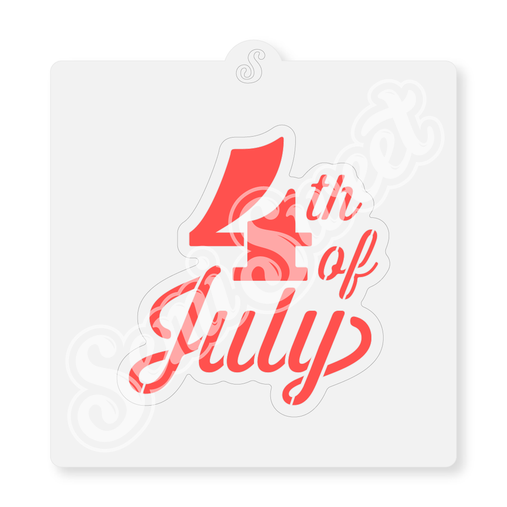 4th of July Script Stencil