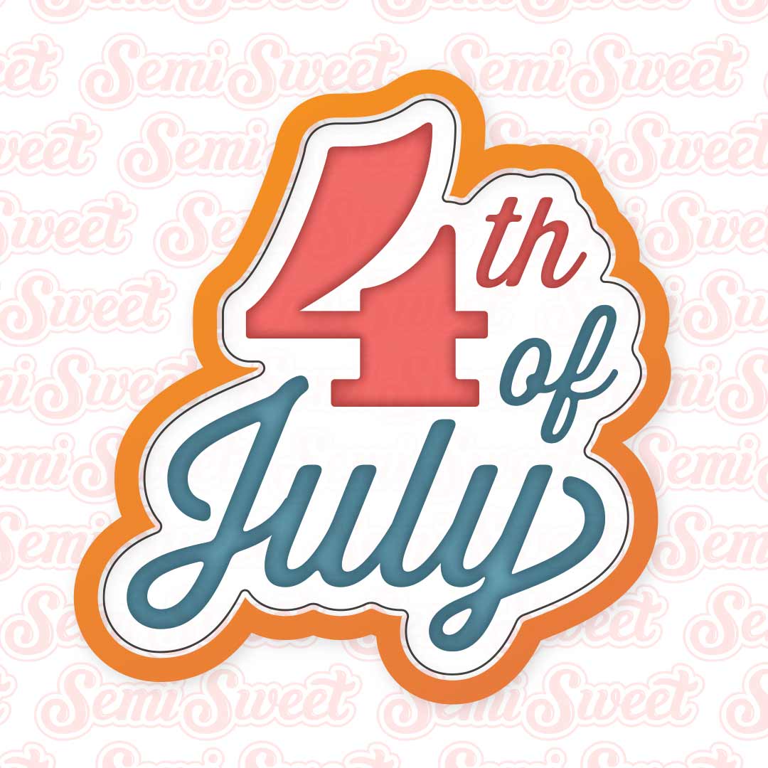 4th of July Script Cookie Cutter | Semi Sweet Designs