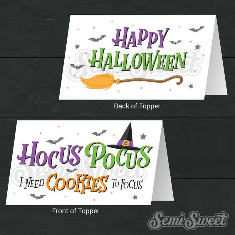 Hocus Pocus I Need Cookies to Focus - Instant Download Printable Bag Topper