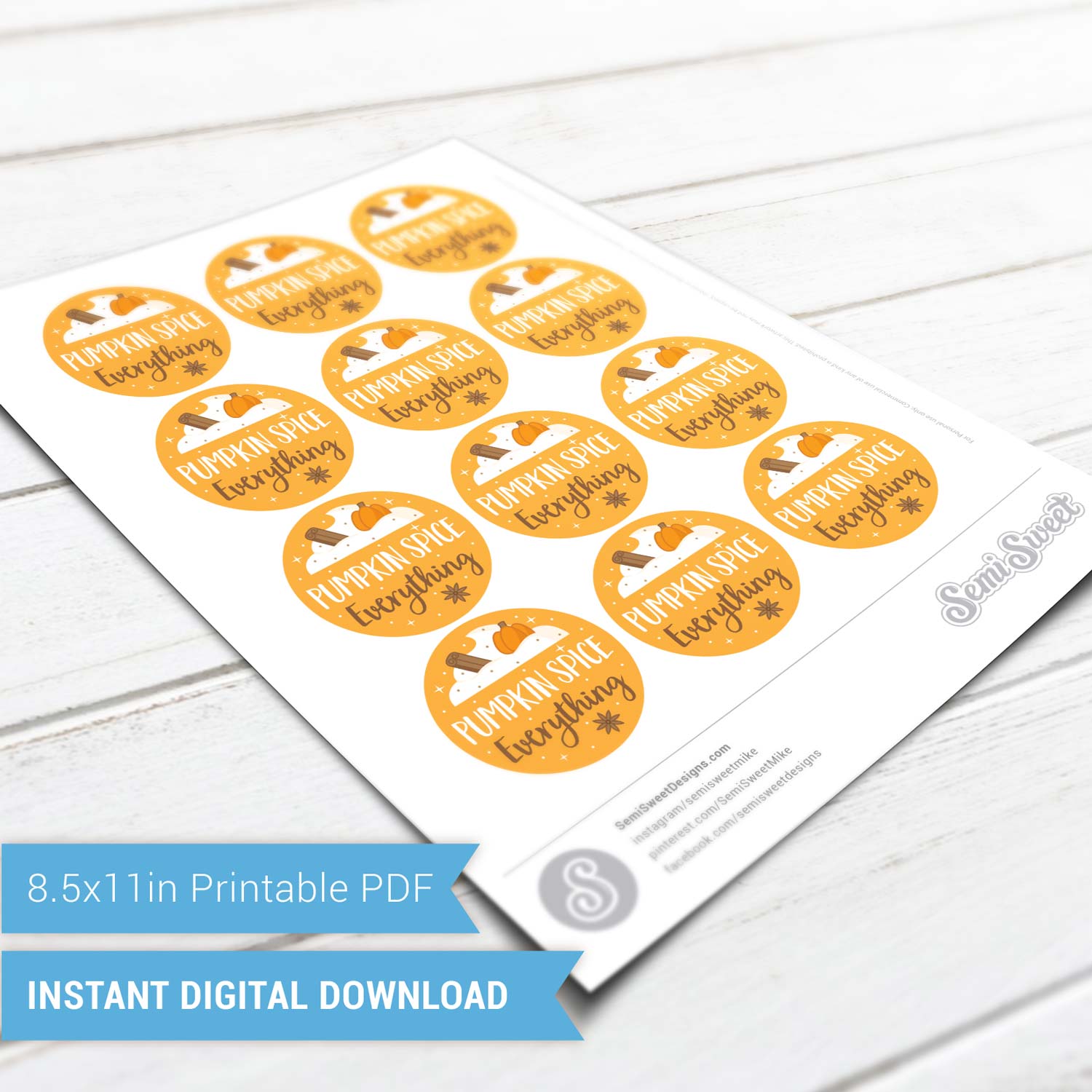 Pumpkin Spice Everything - Instant Download Printable 2" Circle Tag