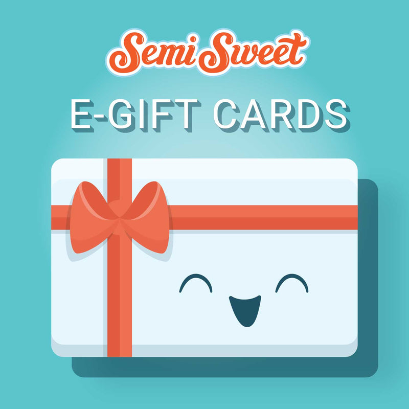 Semi Sweet Designs Gift Card