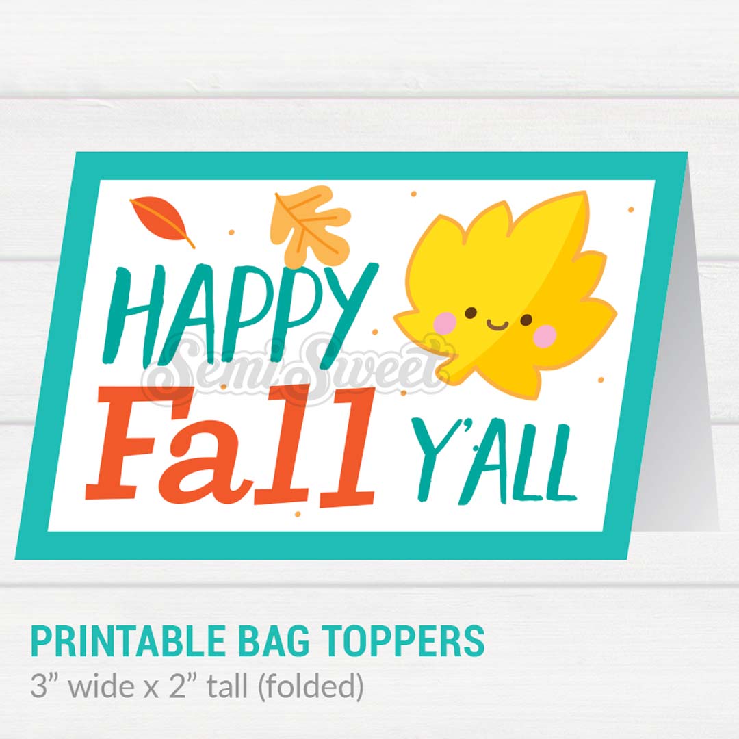 Happy Fall Y'all - Instant Download Printable Bag Topper