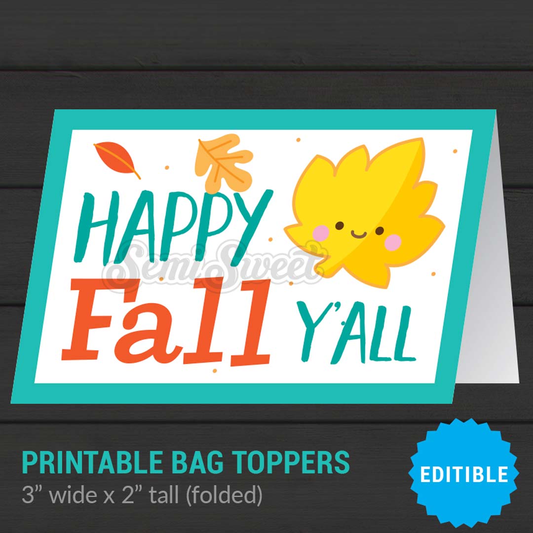Happy Fall Y'all - Editable Instant Download Printable Bag Topper