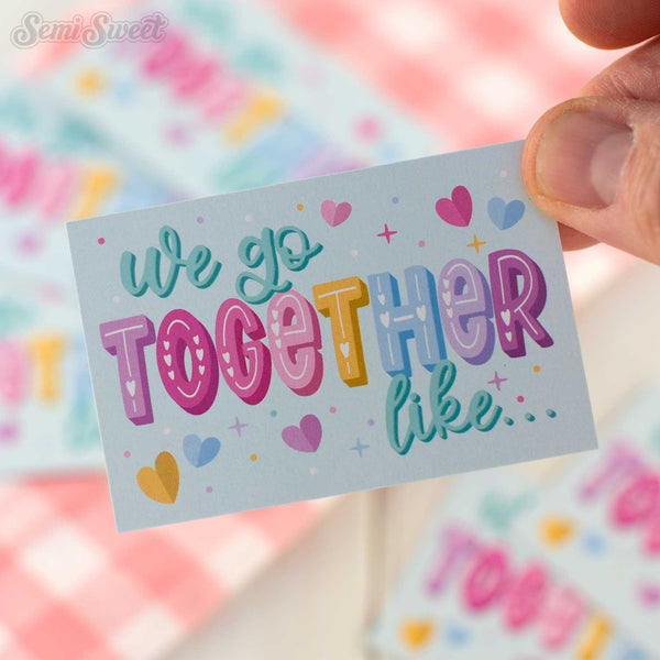 We Go Together Like 2" x 3" Tag - Pack of 25